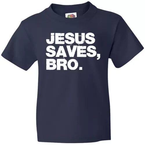 Bella Canvas Jesus Saves, Bro. Christian Love Teen Kids Children Toddler Shirt