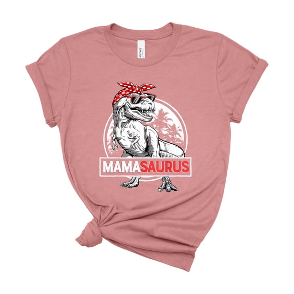 Bella Canvas Mamasaurus T Shirt Funny Dinosaur Family Mom Gift Tee