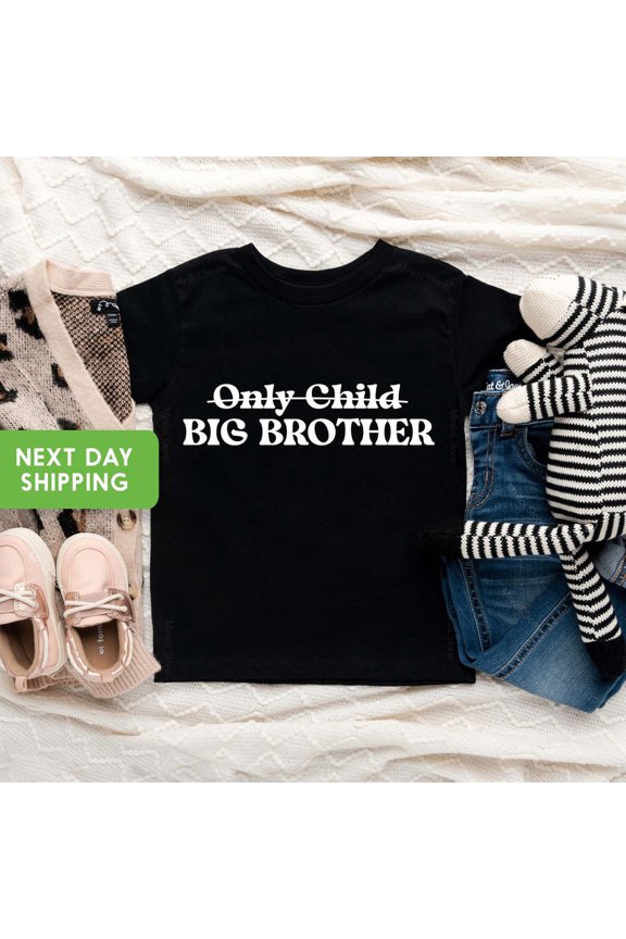 Bella Canvas Only Child Expiring, Big Brother, Only Child Crossed Out, Only Child Big Brother, Big Brother Pregnancy Announcement, Big Brother to be