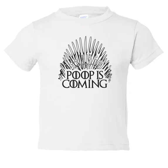 Bella Canvas Poop is Coming Toddler Tshirt Game Of Thrones Kids Clothes Funny Humor Gift Boys & Girls Shirt, Gift for Baby or Kids