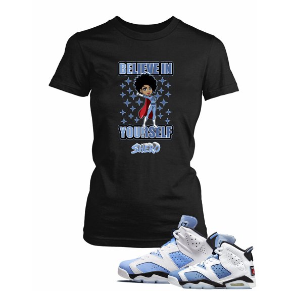 Bella & Canvas Shero Super Hero Believe in Yourself Tee Shirt To Match J6 Shoe