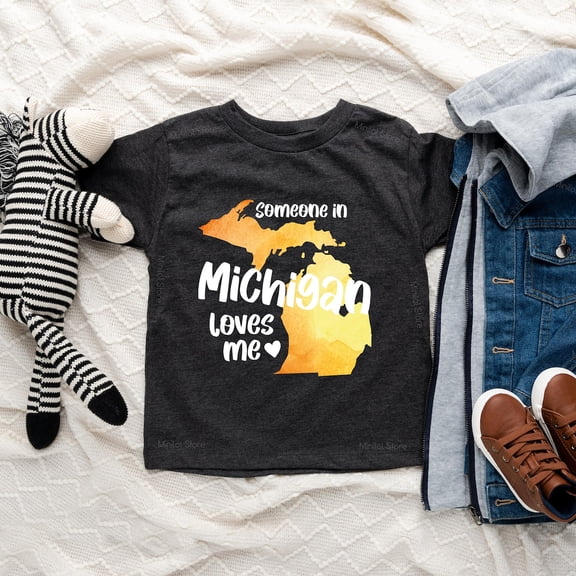 Bella Canvas Someone In Michigan Loves Me Shirt, Michigan Shirt, Toddler Boy Shirt, Toddler Girl Shirt, Unique Kids Gift