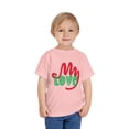 thumbnail image 1 of Bella+Canvas Toddler My Love Short Sleeve Tee, 1 of 3