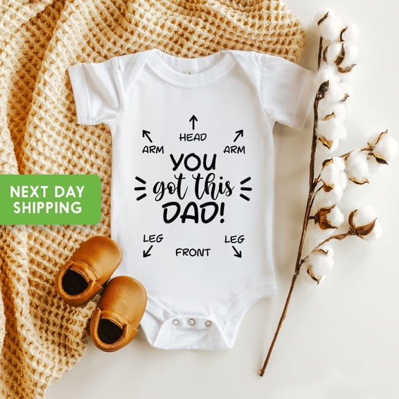 Bella Canvas You Got This Dad, First Time Dad Gift, Cute Daddy Baby Announcement Gift, Dad Instructions, Funny Newborn Gifts For Dad