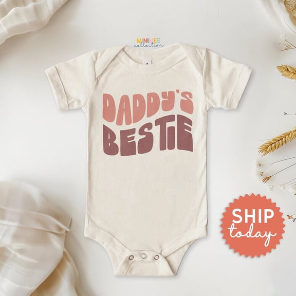 Bella Canvas with Daddy'S Bestie, I Love Daddy, 1St Father'S Day Baby Gift, Gender Neutral Baby Clothes, Cute Baby Boy or Girl Bodysuit Gift