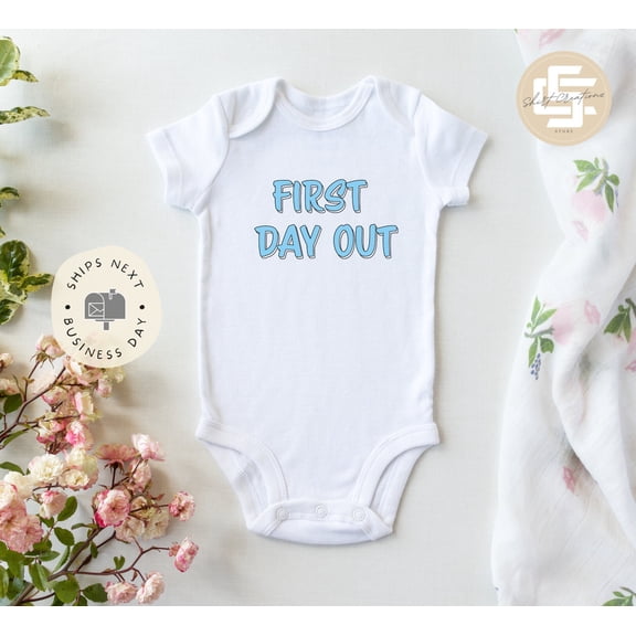 Bella Canvas with First Day Out, First Day, New Born Baby, New Born First Day . Cute and Cool, Baby Boy or Girl Bodysuit Gift