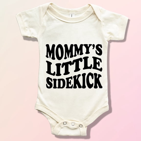Bella Canvas with Mommy'S Little Sidekick, Mommy And Me Shirt, Kids Quote Shirt, Mommy'S Boy, Newborn Cute Baby Boy or Girl Bodysuit Gift