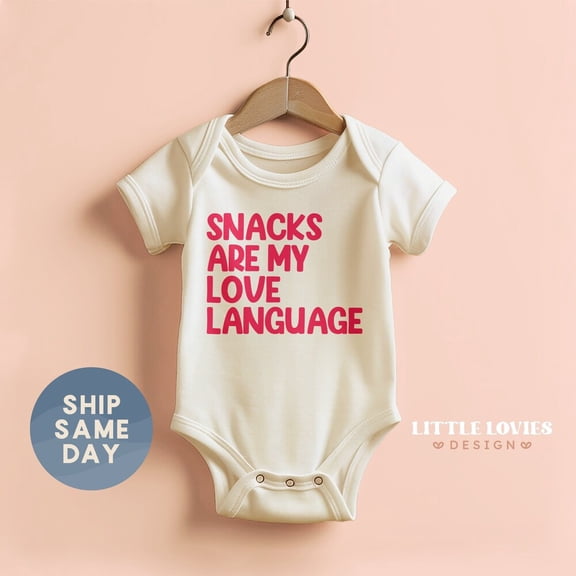Bella Canvas with Snacks Are My Love Language, Funny Food Lover, Foodie Apparel, Funny Clothes For Baby, Cute Baby Boy or Girl Bodysuit Gift