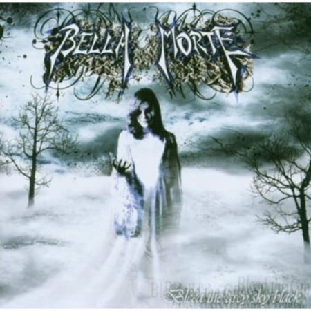 Bella Morte - Bleed the Grey Sky Black - Industrial - CD