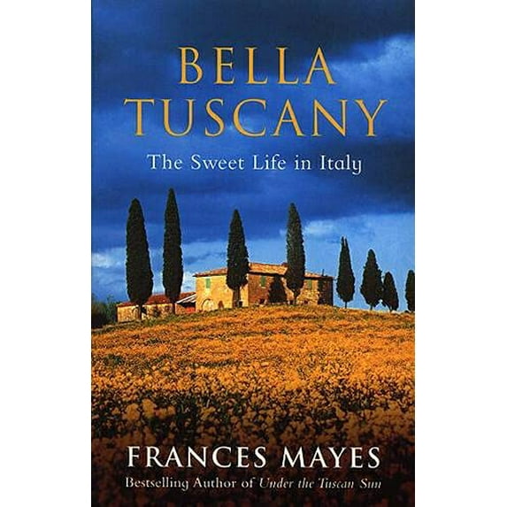 Pre-Owned Bella Tuscany (Paperback) 9780553812503