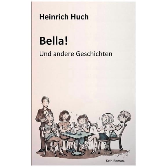 Bella!: Und andere Geschichten, (Paperback)