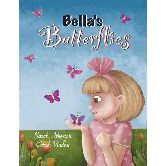 Bella's Butterflies, (Paperback)