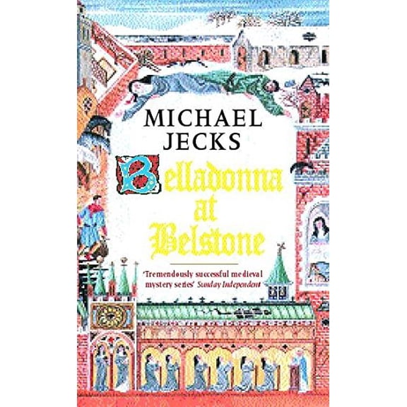 Pre-Owned Belladonna at Belstone (Knights Templar) Paperback