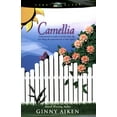 thumbnail image 1 of Pre-Owned Camellia (Bellamy's Blossoms Series, Book 3) (HeartQuest) (Paperback) 0842335617 9780842335614, 1 of 1