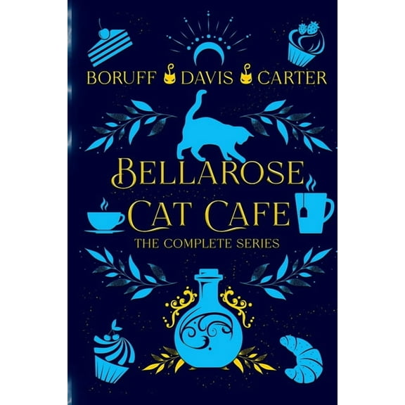 Bellarose Cat Cafe Bellarose Cat Cafe: The Complete Series, (Paperback)