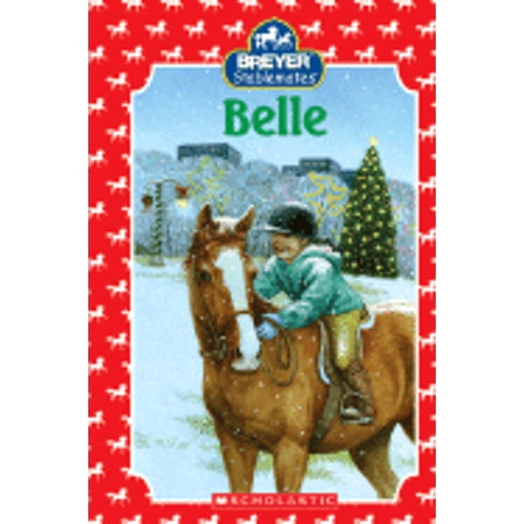 Pre-Owned Stablemates: Belle (Hardcover) 0439883369 9780439883368
