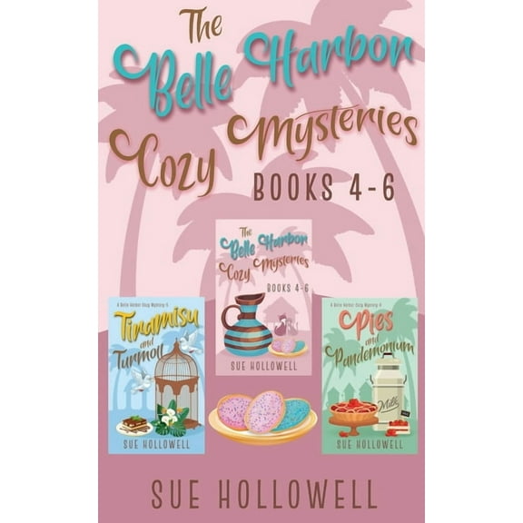 Belle Harbor Cozy Mysteries Collection Belle Harbor Cozy Mysteries - Books 4 - 6, Book 2, (Paperback)