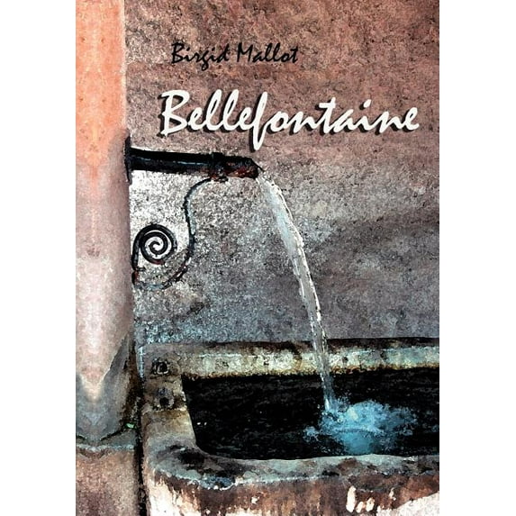 Bellefontaine, (Paperback)