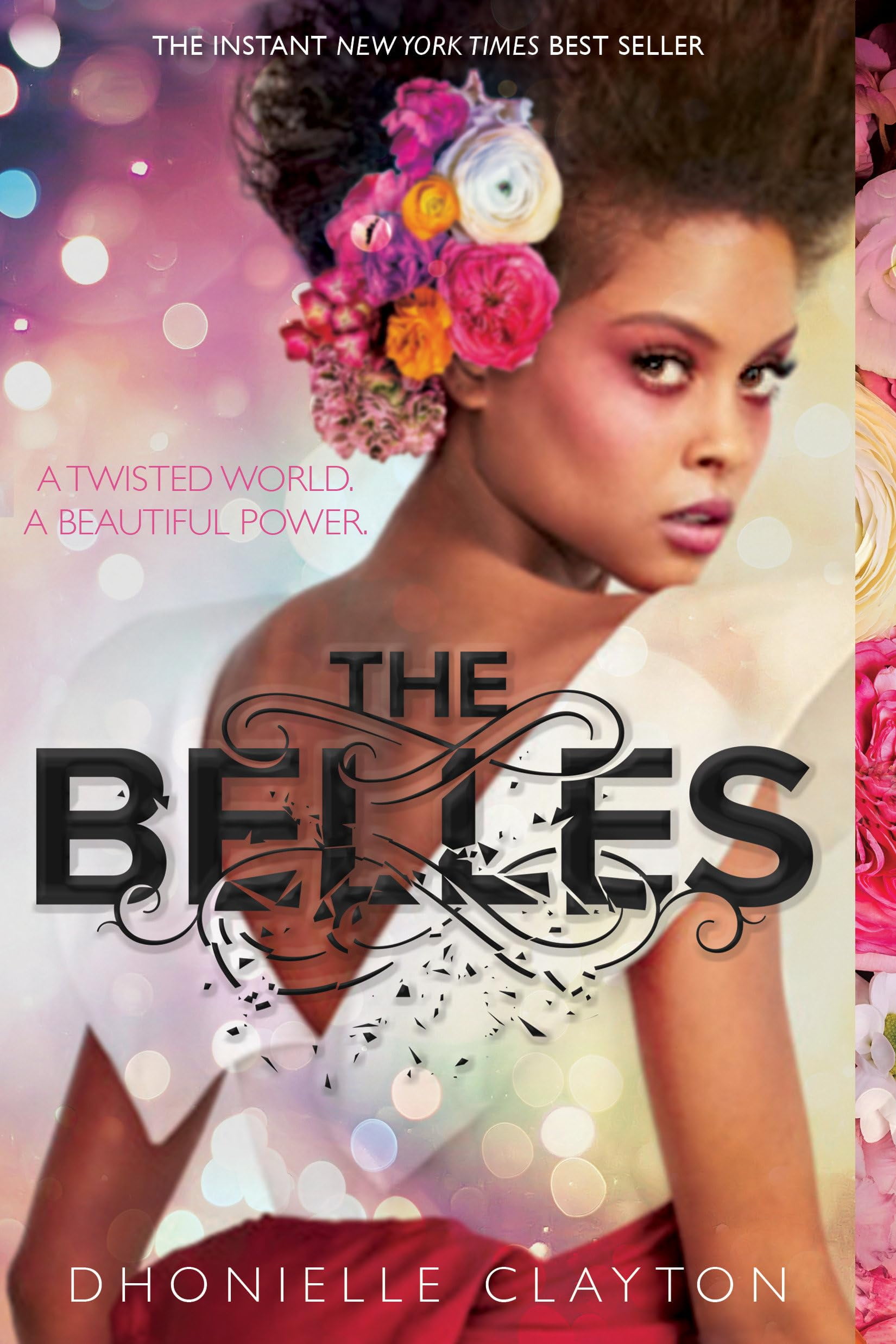 Belles: The Belles (Paperback)