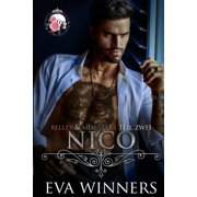 Belles & Mobsters Nico Forced Marriage Mafia Liebesroman, Book 2, Paperback