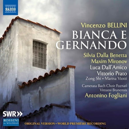 Bellini / Campo / Fogliano - Bianca E Gernando - Music & Performance - CD