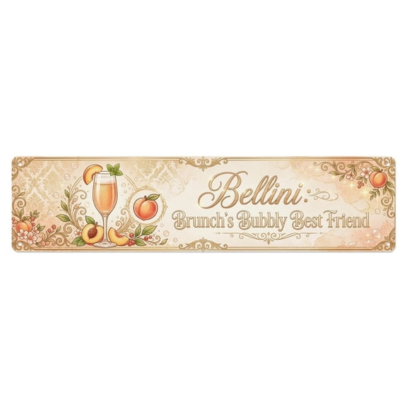 Bellini Elegant Brunch Beverage Vintage Metal Tin Sign Plaque Wall Decor for Cafe, Club, Garden Metal Poster 4x16Inch