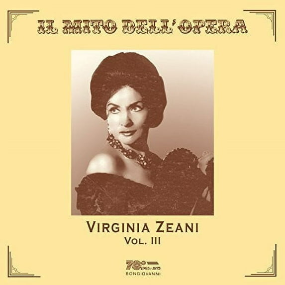 Bellini / Zeani,Virginia - Virginia Zeani, Vol. 3 - Music & Performance - CD