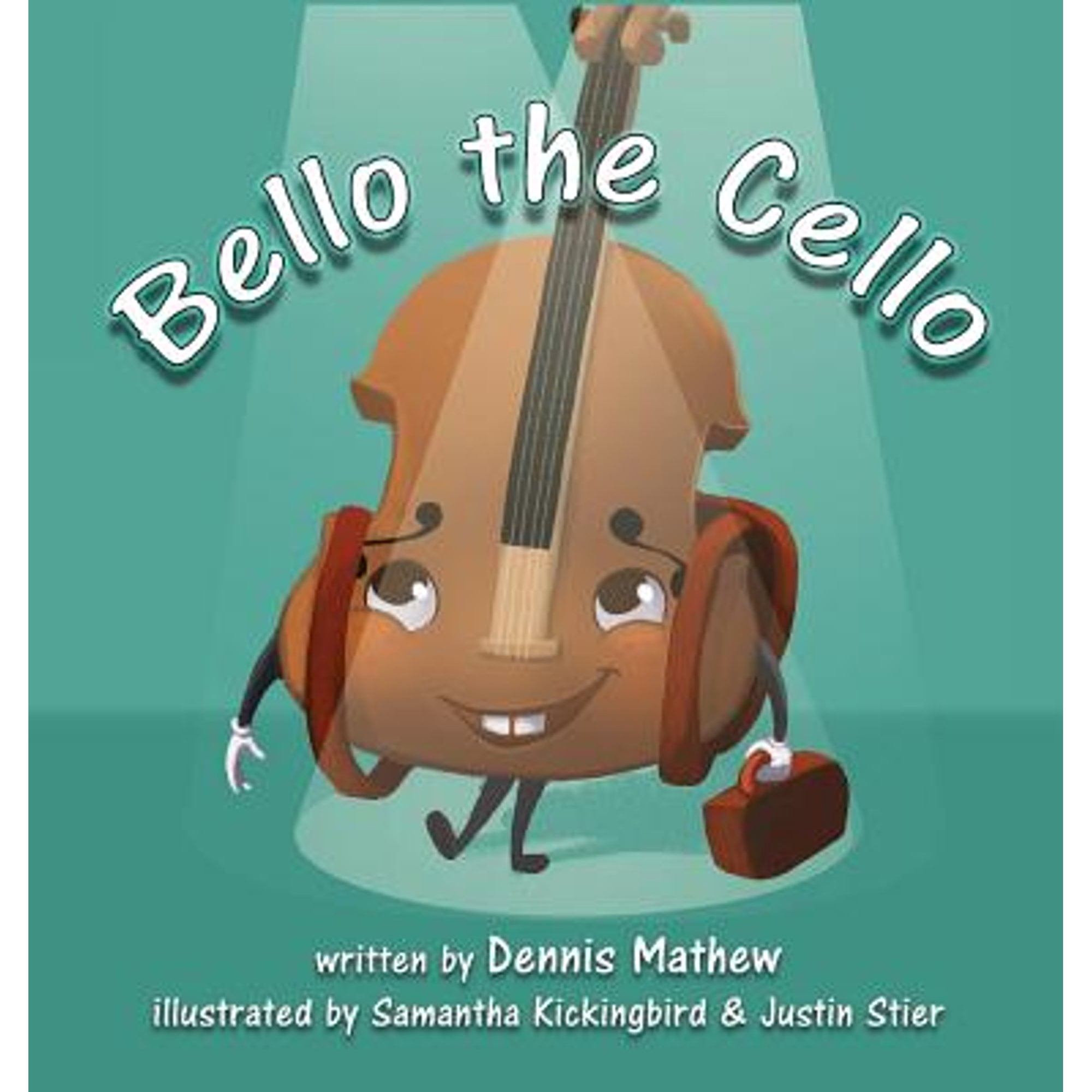 Pre-Owned Bello the Cello (Hardcover) 1644400553 9781644400555