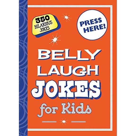 Pre-Owned Belly Laugh Jokes for Kids: 350 Hilarious Jokes (Hardcover) 163450156X 9781634501569
