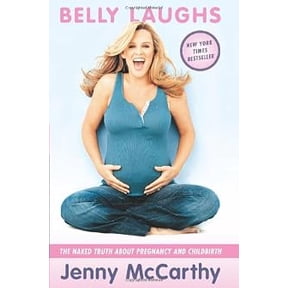 Pre-Owned Belly Laughs: The Naked Truth about Pregnancy and Childbirth, 9780738210070, 0738210072, Paperback,