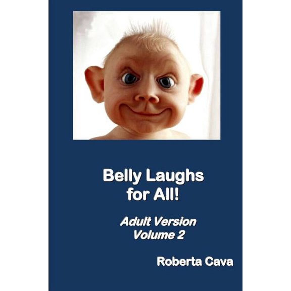 Belly Laughs for All! Adult Version Volume 2 (Paperback)