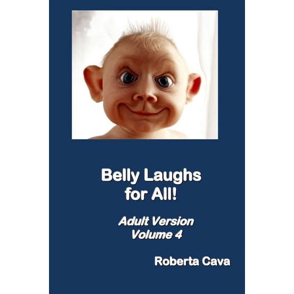 Belly Laughs for All! Adult Version - Volume 4 (Paperback)