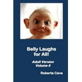 thumbnail image 1 of Belly Laughs for All - Volume 6: Adult Version (Paperback), 1 of 1