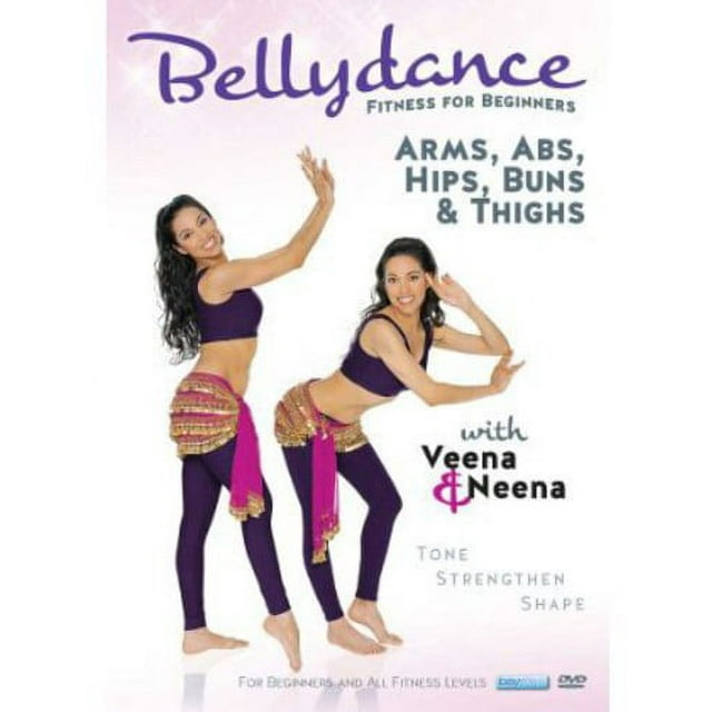 Bellydance Twins: Fitness for Beginners - Arms, Abs, Hips, Buns, AndThighs With Veena and Neena (DVD)
