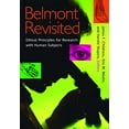 thumbnail image 1 of Pre-Owned Belmont Revisited: Ethical Principles for Research with Human Subjects (Paperback) 1589010620 9781589010628, 1 of 1