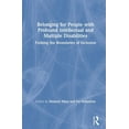 thumbnail image 1 of Belonging for People with Profound Intellectual and Multiple Disabilities: Pushing the Boundaries of Inclusion, (Hardcover), 1 of 1