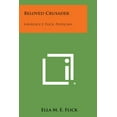 thumbnail image 1 of Beloved Crusader: Lawrence F. Flick, Physician (Paperback), 1 of 1