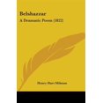 thumbnail image 1 of Belshazzar A Dramatic Poem 1822, 1 of 1