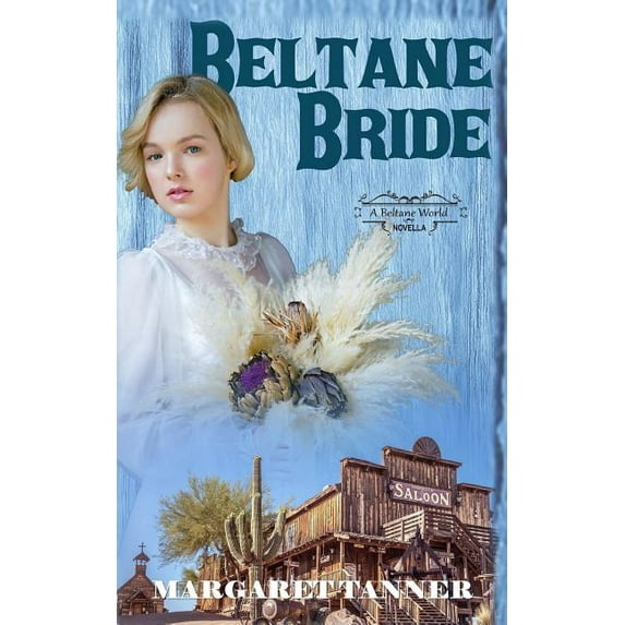Beltane Bride: A Beltane World Novella (Paperback)