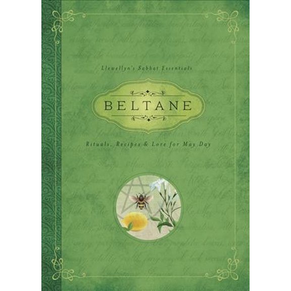 Pre-Owned Beltane: Rituals, Recipes & Lore for May Day (Paperback) 0738741930 9780738741932