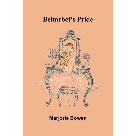 Beltarbet's Pride, (Paperback)