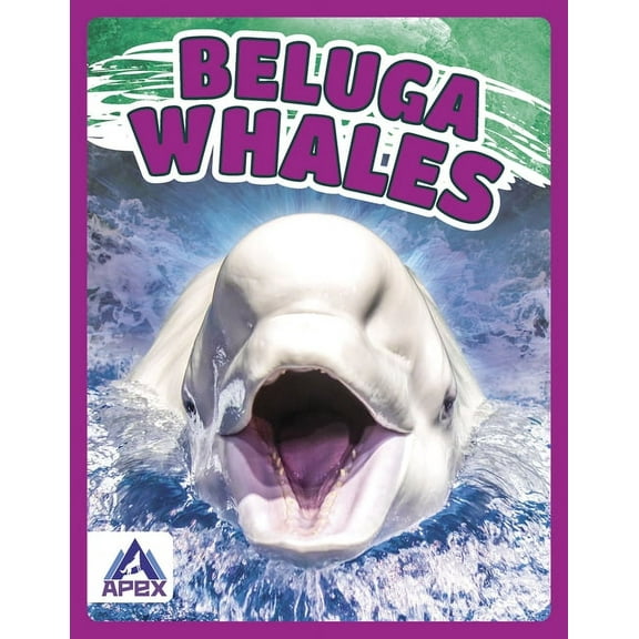 Beluga Whales, (Hardcover)