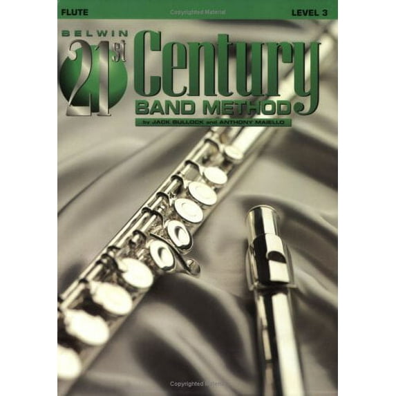 Belwin 21st Century Band Method, Level 3 : Flute