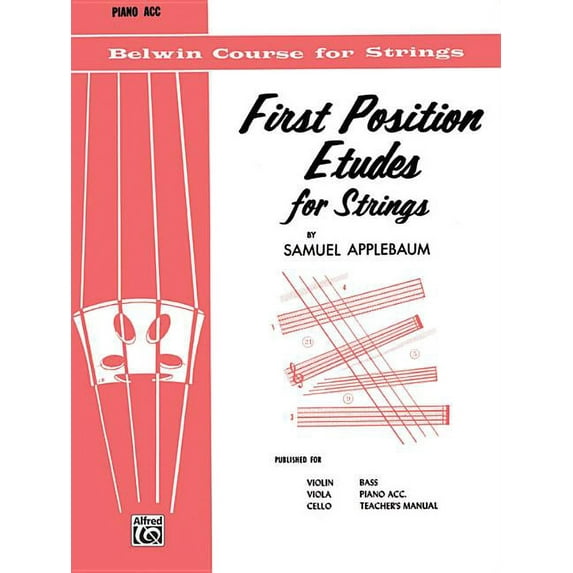 Belwin Course for Strings: First Position Etudes for Strings: Piano Acc. (Paperback)