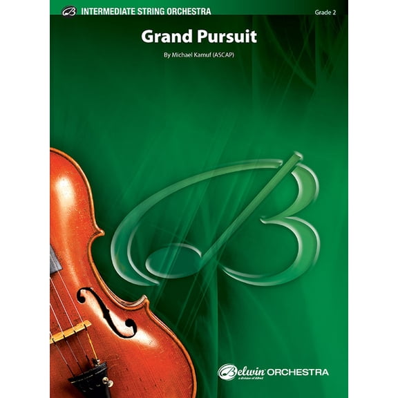 Belwin Intermediate String Orchestra: Grand Pursuit: Conductor Score & Parts (Paperback)