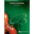 thumbnail image 1 of Belwin Intermediate String Orchestra: Prelude to Christmas: Conductor Score & Parts (Paperback), 1 of 1