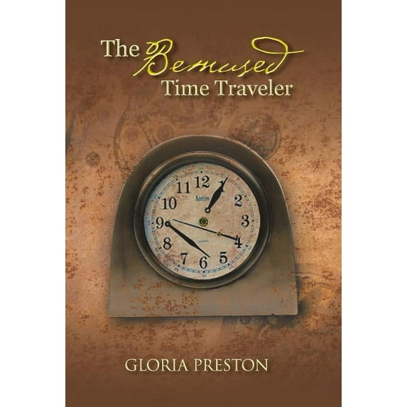 The Bemused Time Traveler (Hardcover)