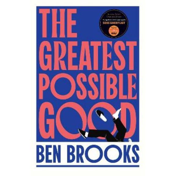 Ben Brooks The Greatest Possible Good (Paperback)