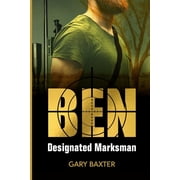 Ben Designated Marksman, Paperback
