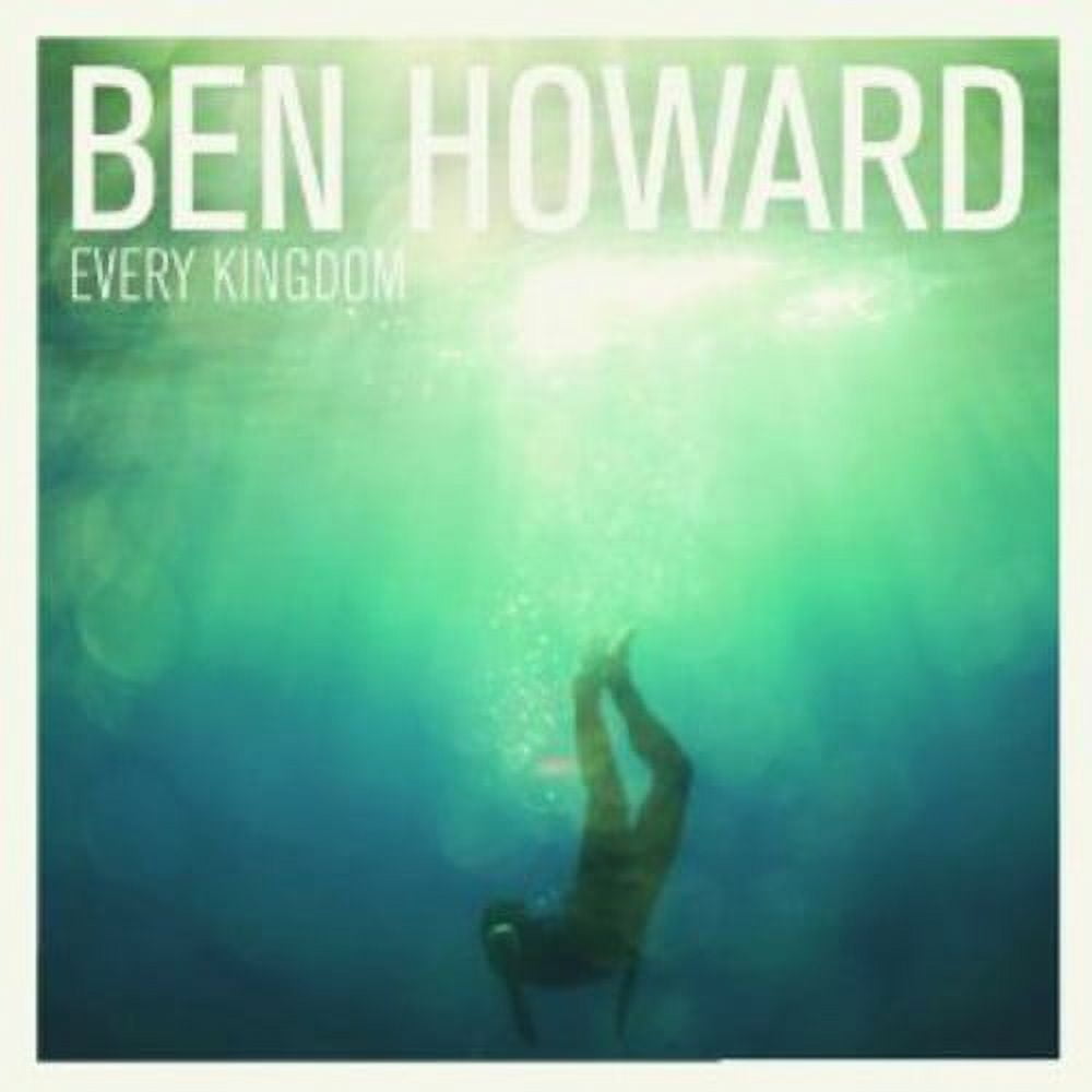 Ben Howard - Every Kingdom - Music & Performance - CD
